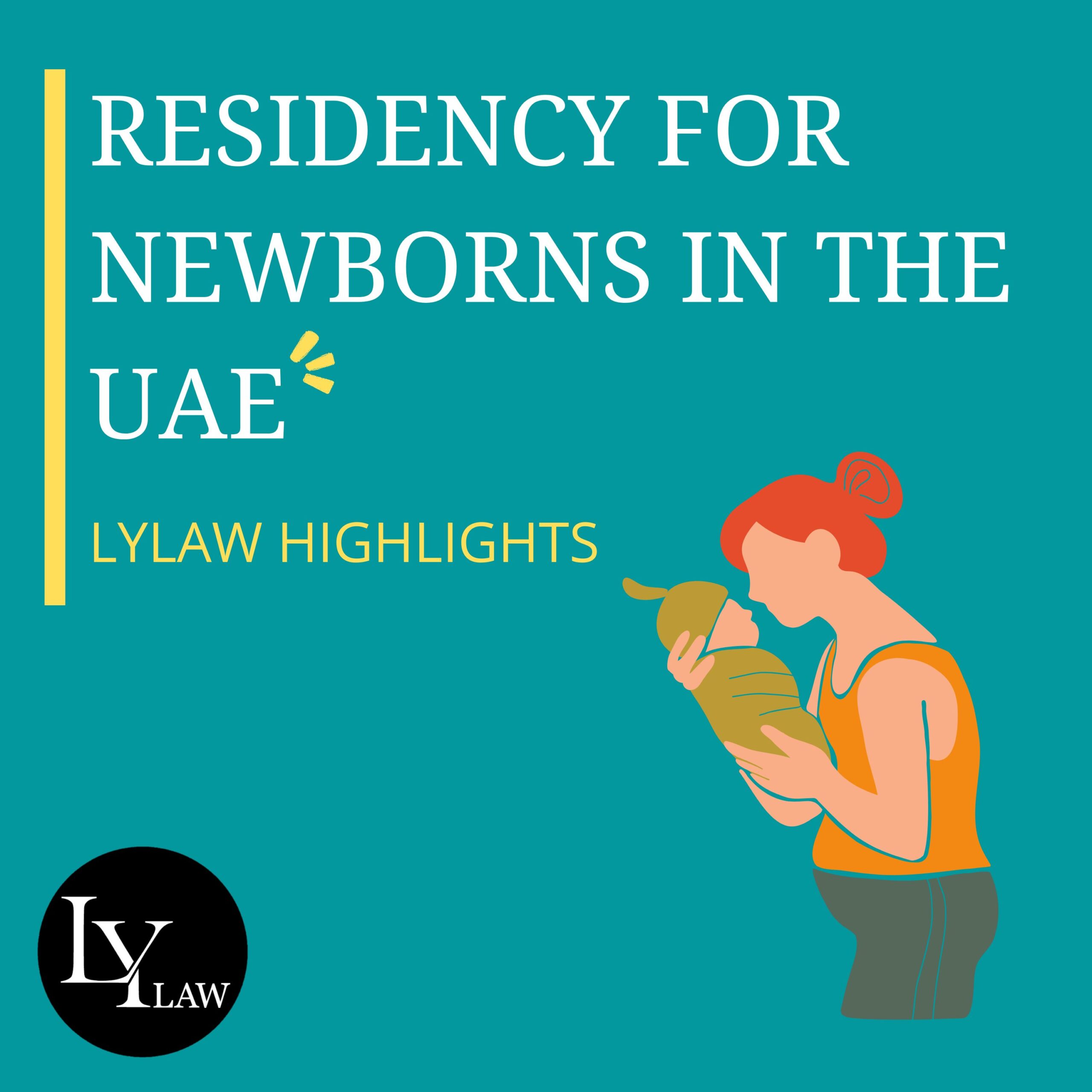 Residency for Newborns