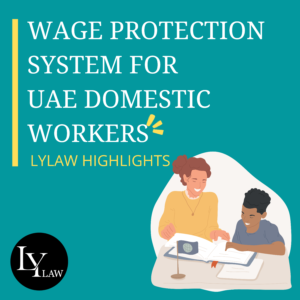 Wage protection system for uae domestic workers