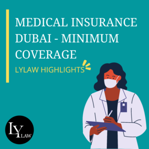 medical insurance dubai - minimum coverage