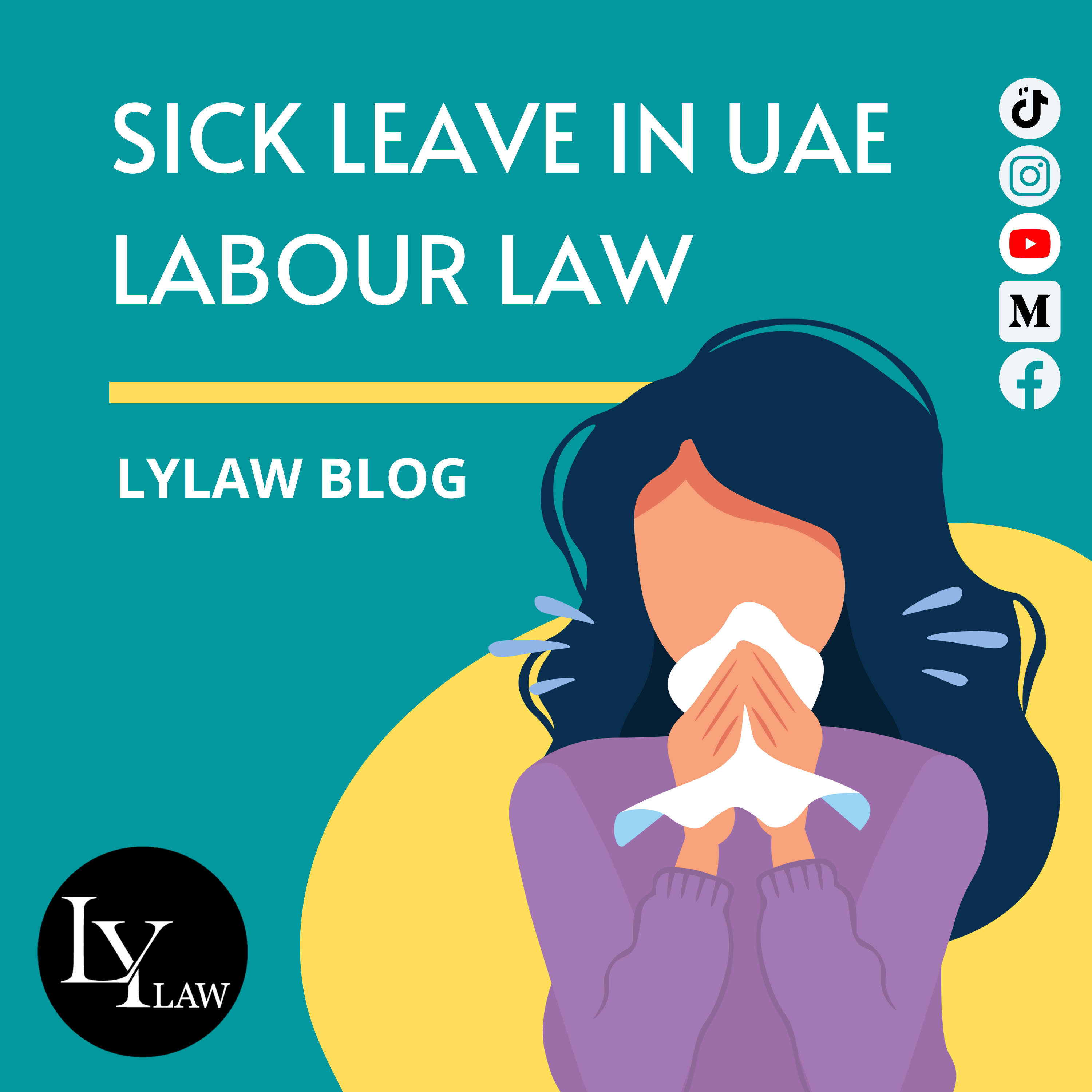 SICK LEAVE IN UAE - LABOUR LAW