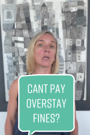 Cant pay overstay fines?